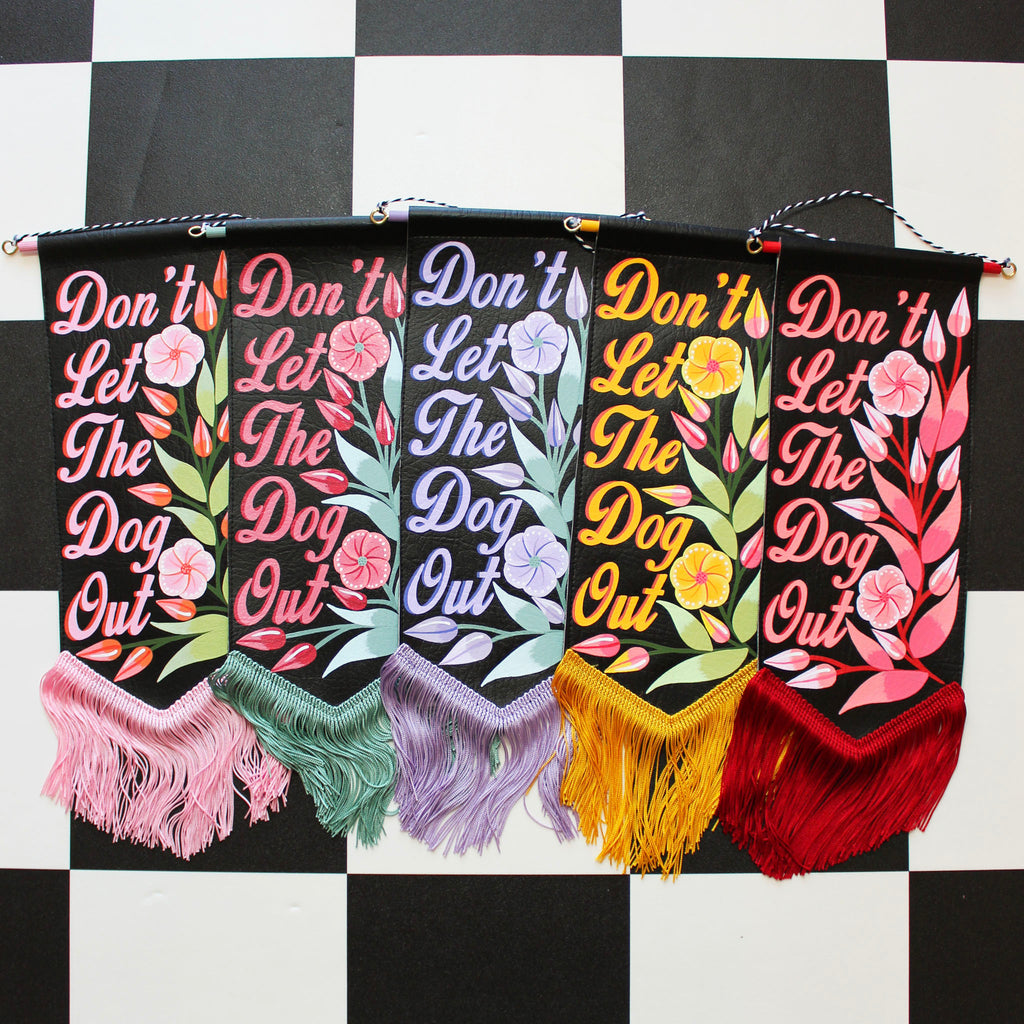 MADE TO ORDER 'Don't Let The *** Out' Black Vegan Leather Pennant