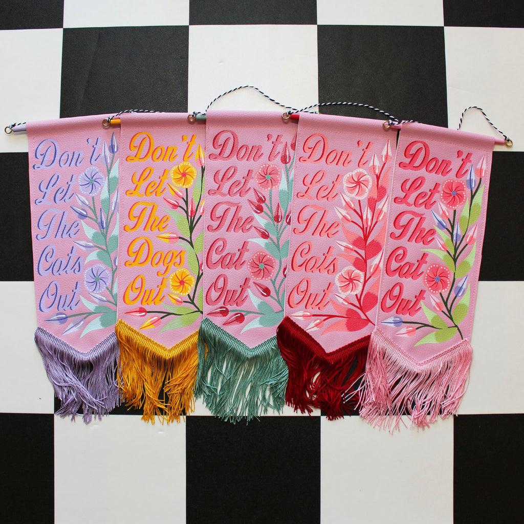 MADE TO ORDER 'Don't Let The *** Out' Pink Vegan Leather Pennant