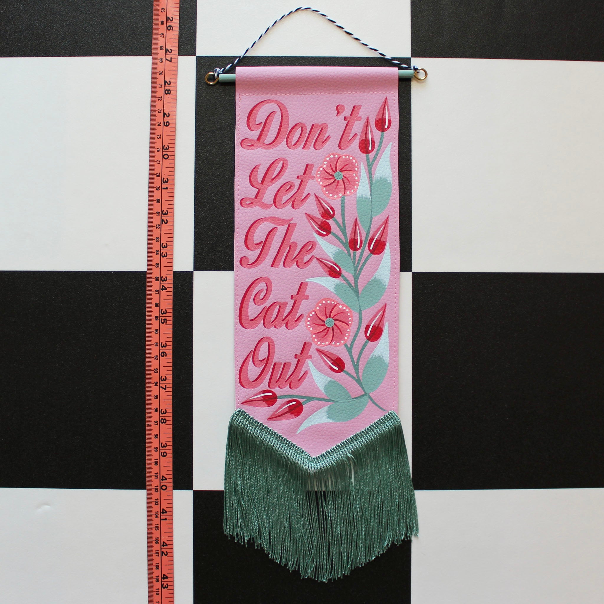 MADE TO ORDER 'Don't Let The *** Out' Pink Vegan Leather Pennant