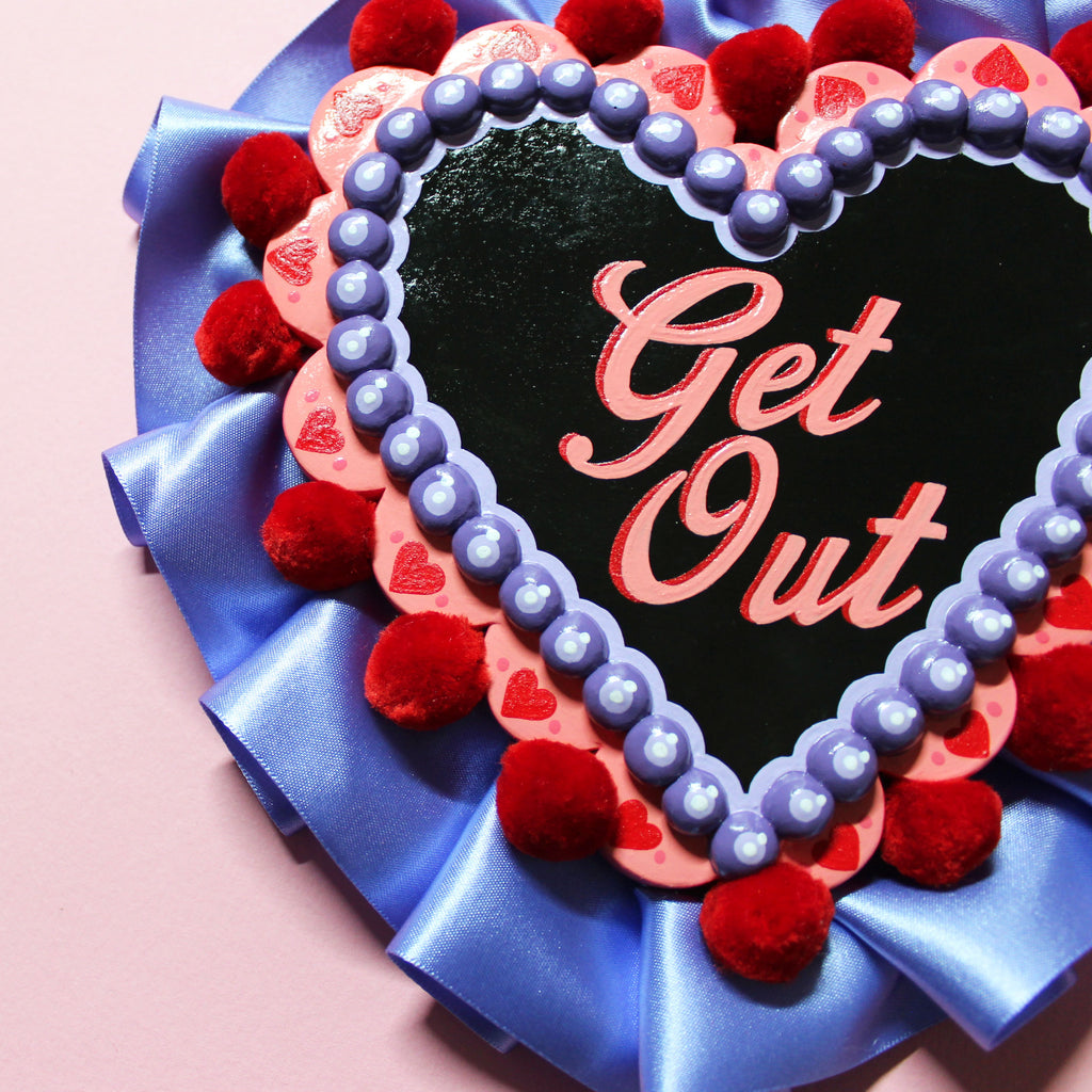 "Get Out" Hand Painted Wall Hanging
