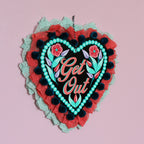 "Get Out" Hand Painted Wall Hanging