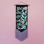 Get Out Of My House Vegan Leather Pennant